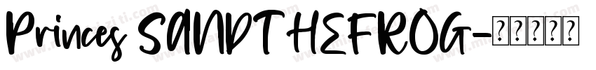 Princes SANDTHEFROG字体转换